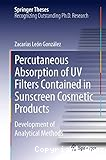 Percutaneous Absorption of UV Filters Contained in Sunscreen Cosmetic Products: Development of Analytical Methods