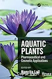 Aquatic Plants: Pharmaceutical and Cosmetic Applications