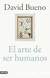 El Arte de ser humanos