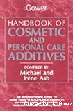 Handbook of cosmetic and personal care additives