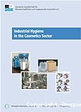 Industrial hygiene in the cosmetics sector