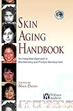 Skin aging handbook