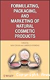 Formulating, packaging, and marketing of natural cosmetic products