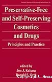 Preservative-free and self-preserving cosmetics and drugs
