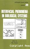 Interfacial phenomena in biological systems