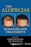 The Alopecias: Diagnosis and Treatments