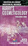Harry's Cosmeticology 9th Edition. Volume 1