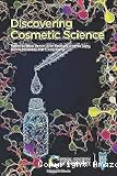 Discovering Cosmetic Science